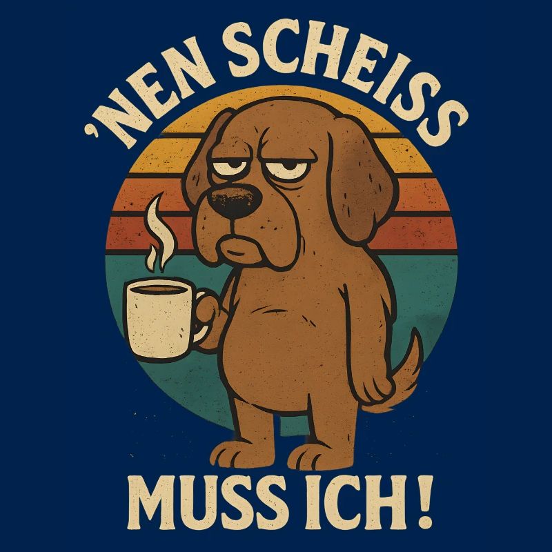 N Scheiß muss ich