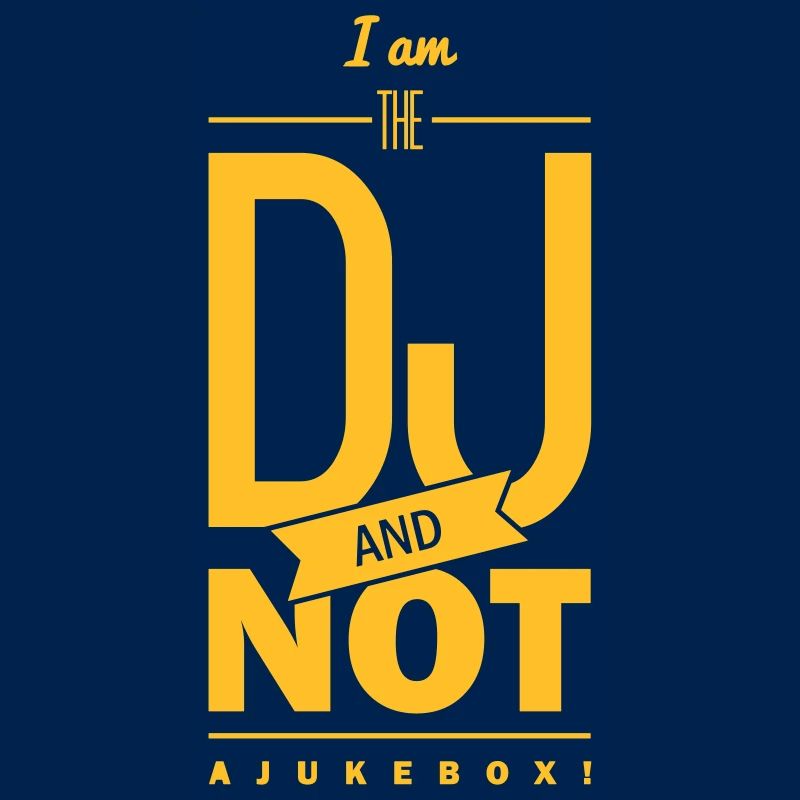 I´m the DJ