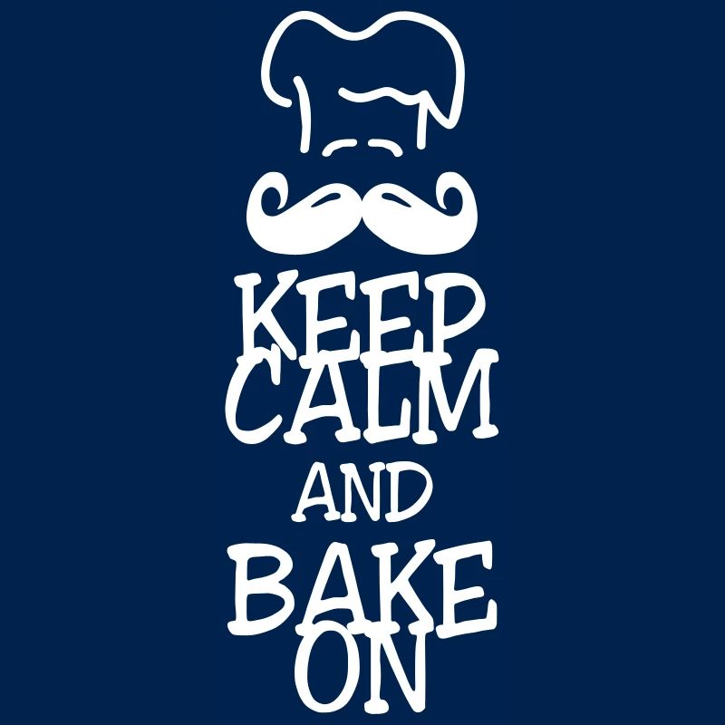 keep calm and bake on