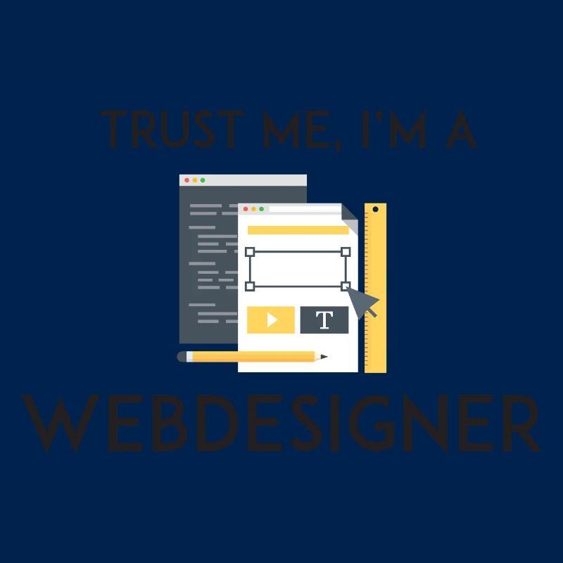 Vertrau mir, ich bin Webdesigner