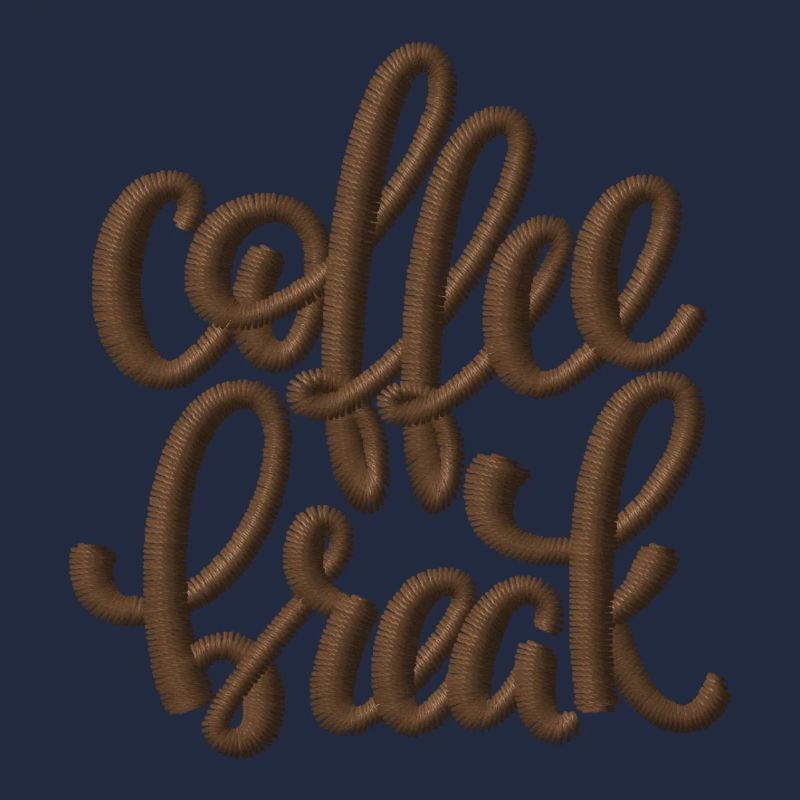 Spruch Coffee Break bestickt