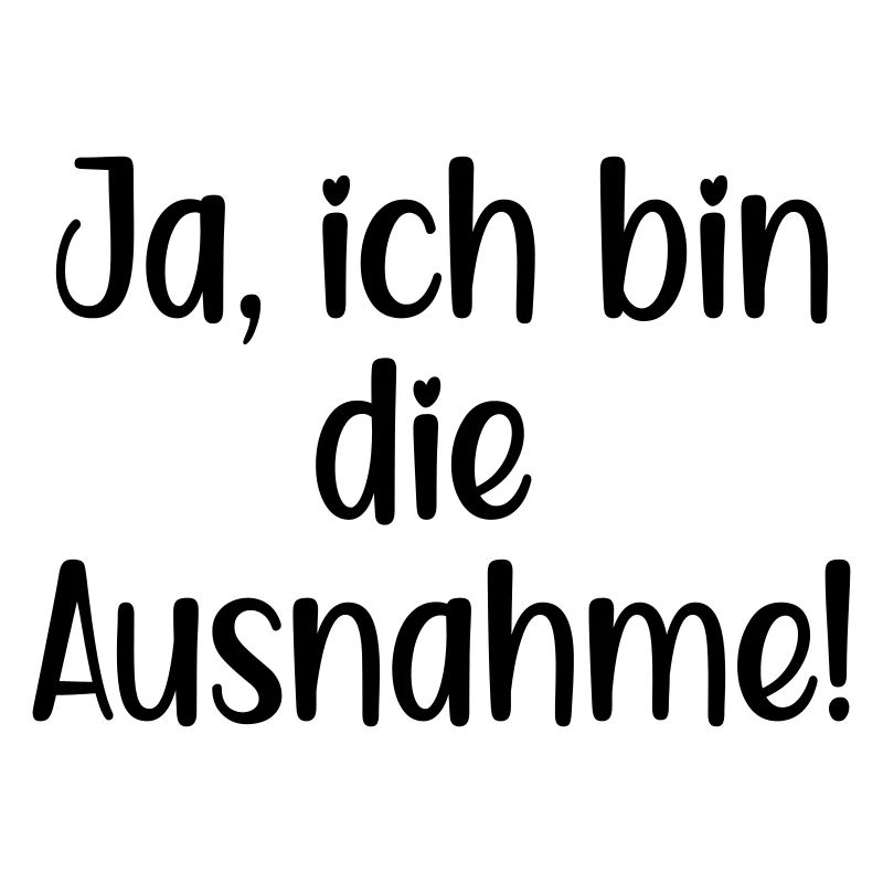 AUSNAHME SPRÜCHE