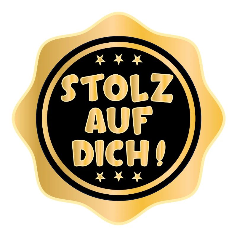 STOLZ AUF DICH SPRÜCHE