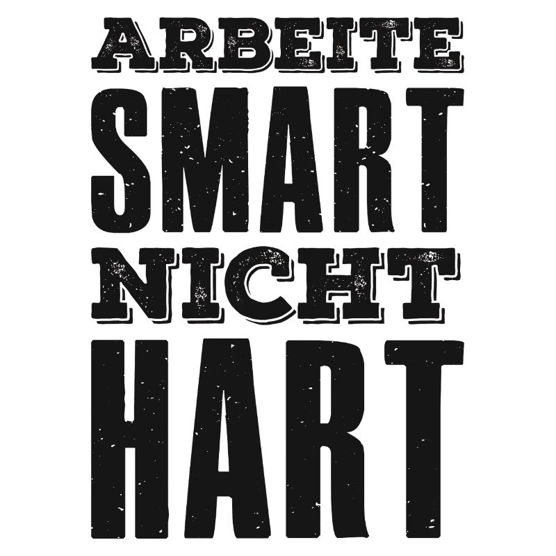 Work Smart Not Hard Saying Entrepreneur
