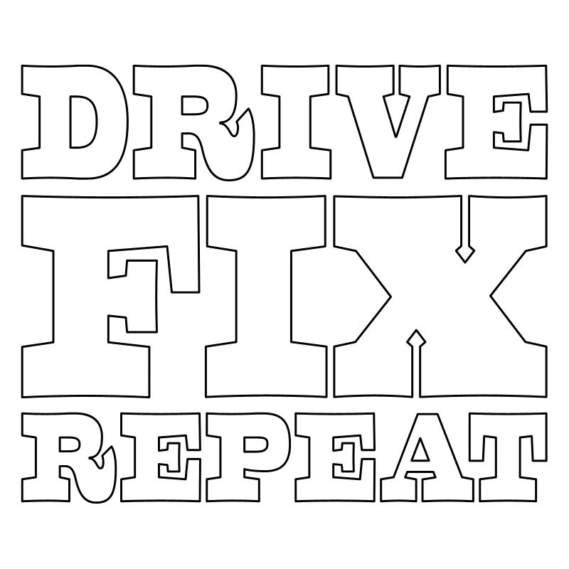 45 Drive Fix Repeat