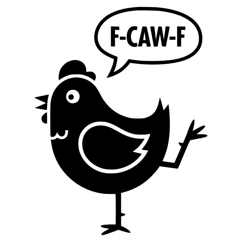 Poulet de dessin animé effronté avec une bulle de dialogue F-CAW-F