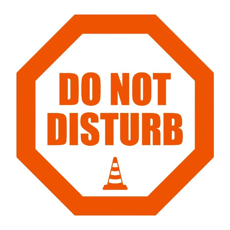 Do Not Disturb Warnung Stoppschild Statement