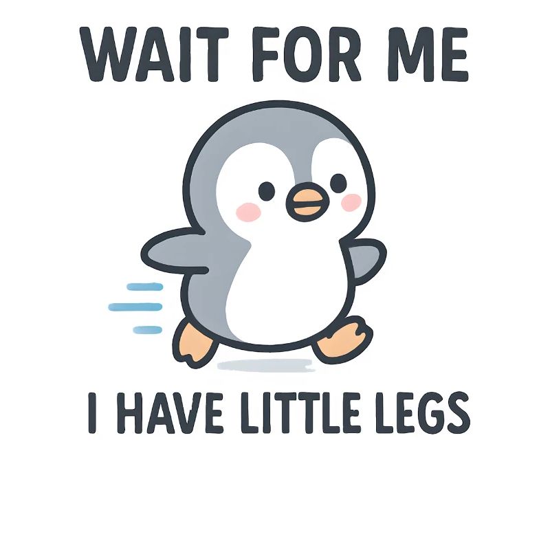 Penguin Saying Humor Meme Funny Gift Idea