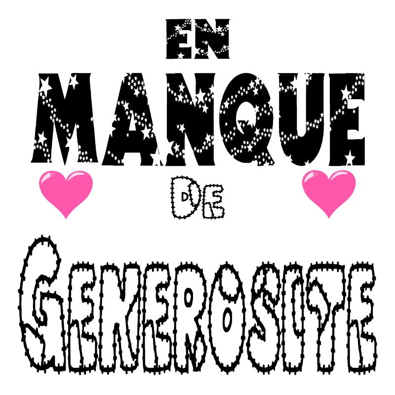 En Manque de Générosité