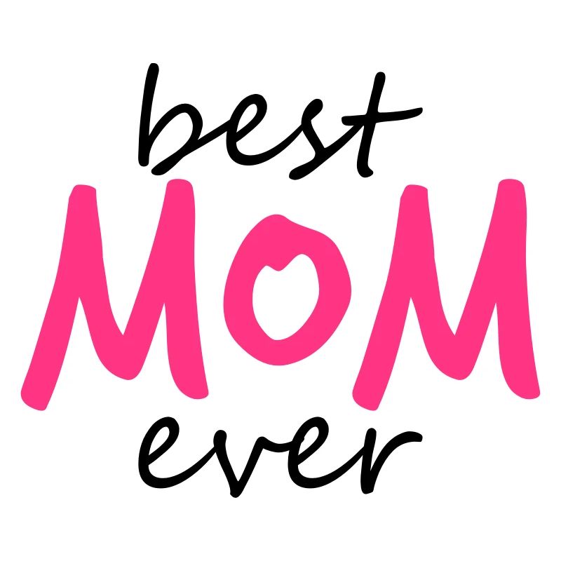text best mom ever sticker autocollant button amour