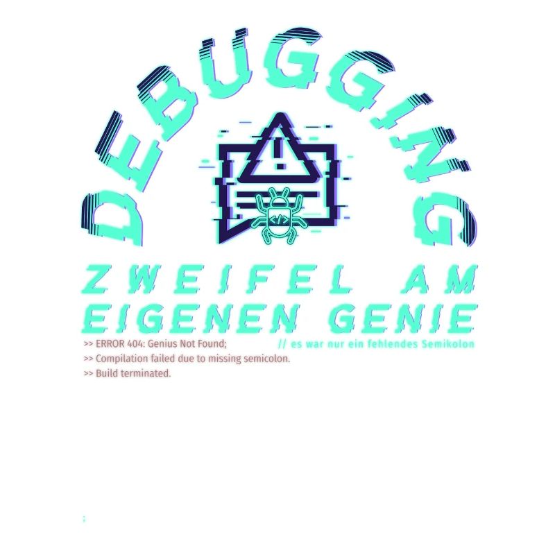 Debugging; Doubts about one's own genius