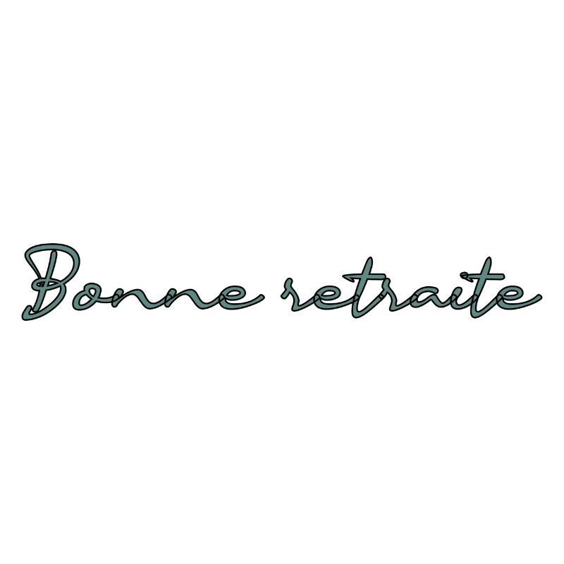 RETRAITE. RETRAITE. RETRAITEE. RETRAITE. BEST