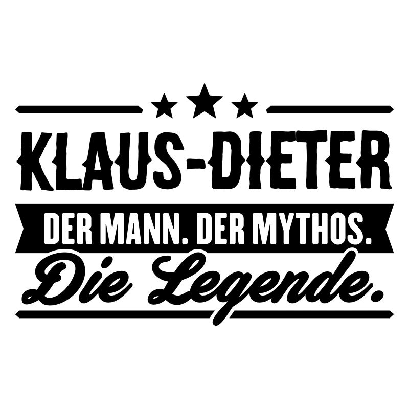 Man Myth Legend Klaus-Dieter
