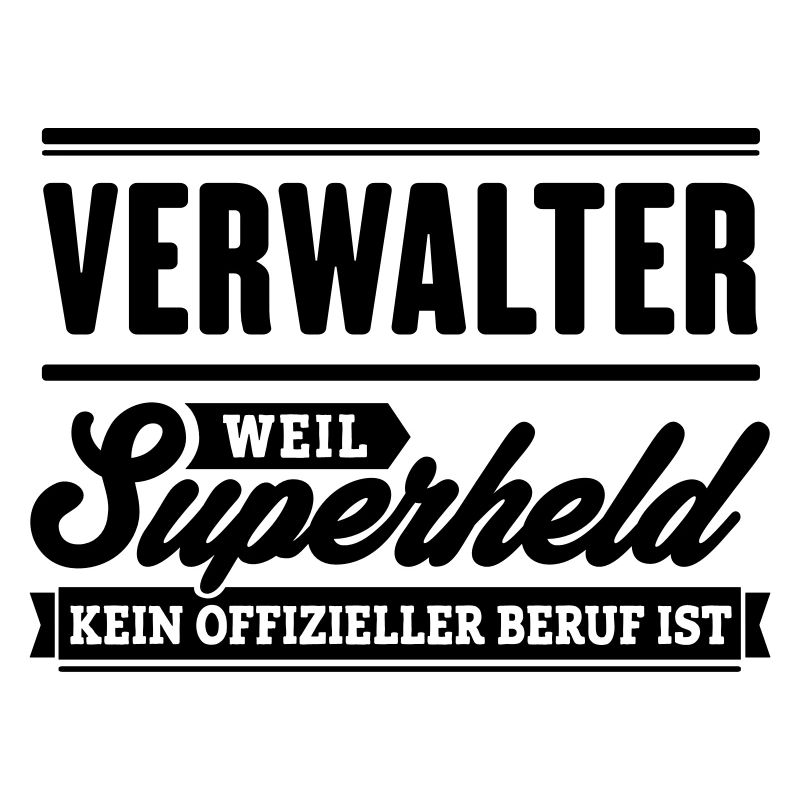 Superheld Verwalter