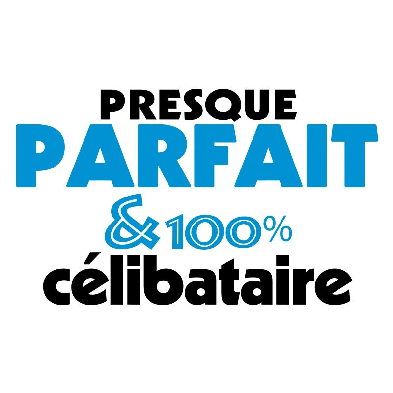 Presque Parfait - 100% CELIBATAIRE (2c)