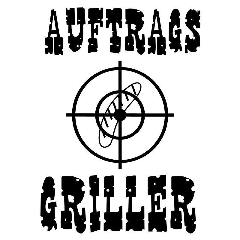 Auftragsgriller