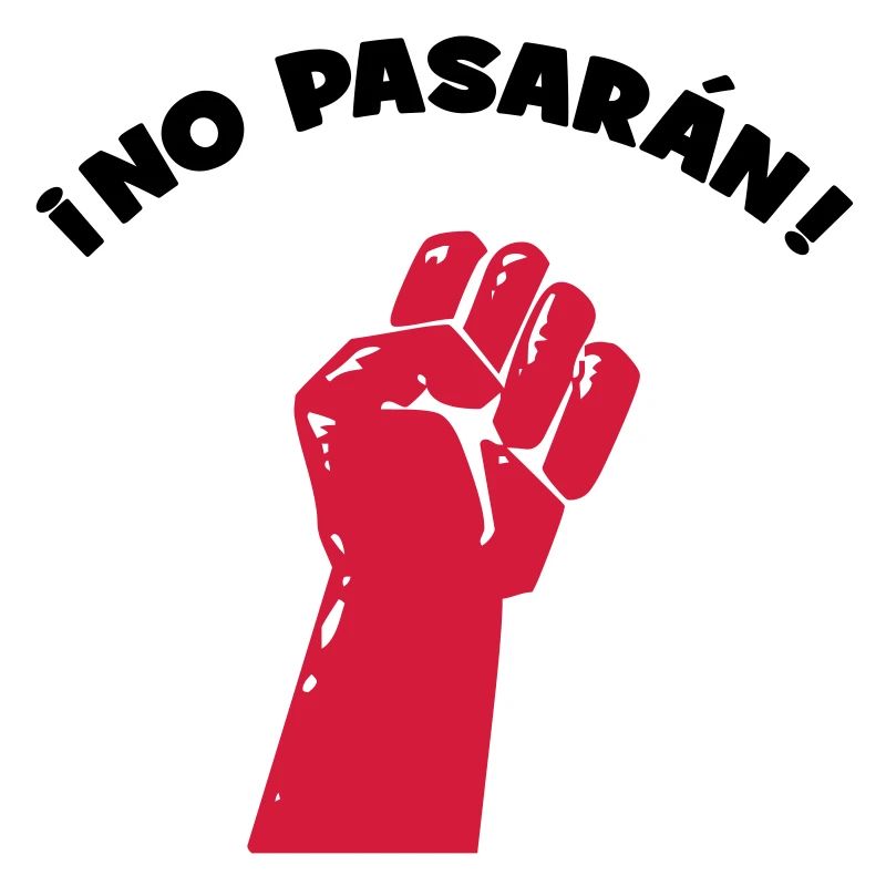 No Pasaran - They shall not pass!