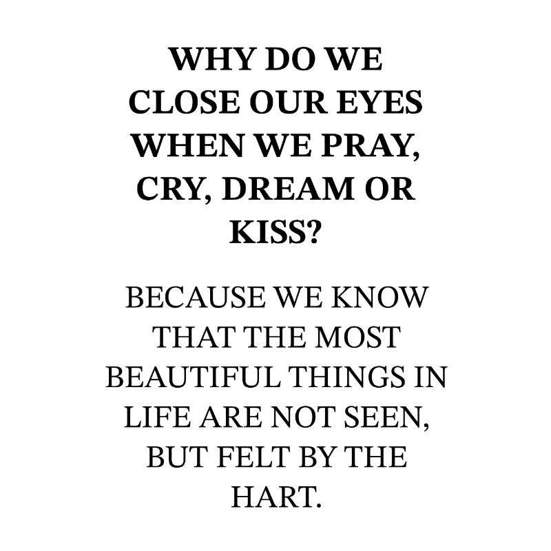 Why do we close our eyes?
