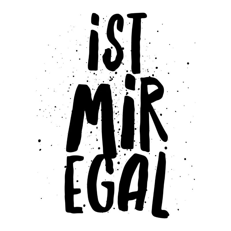 IST MIR EGAL