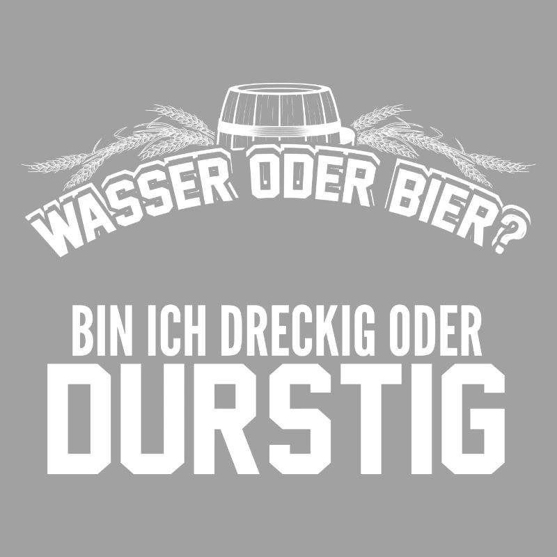 Bier - Wasser oder Bier