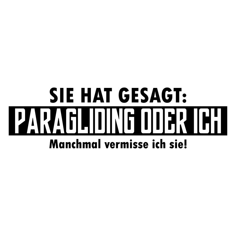 paragliding oder ich