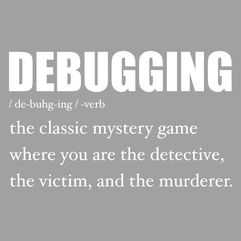 Programmierer Debugging Definition Lustig IT-Entwickler