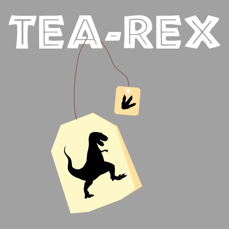 Tea Rex - Tee Rex / Geschenk Idee