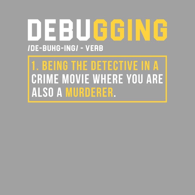 Debugging Programming Programmer Gift
