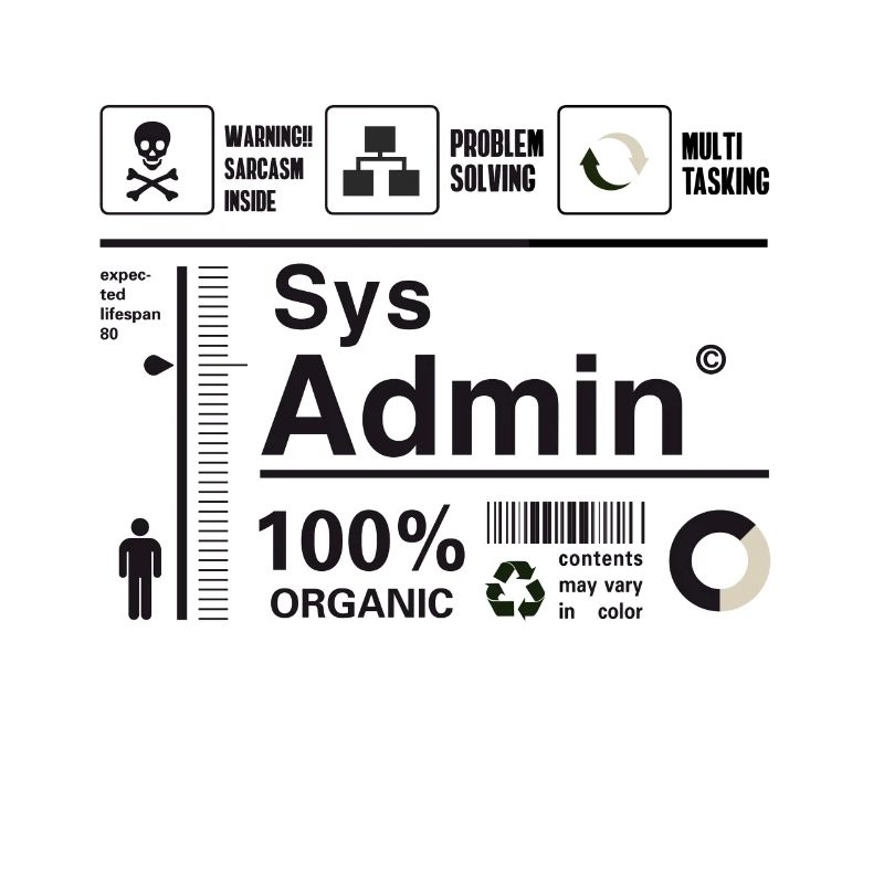 sys admin Computer Nerd pc Kit programmer Humor lo