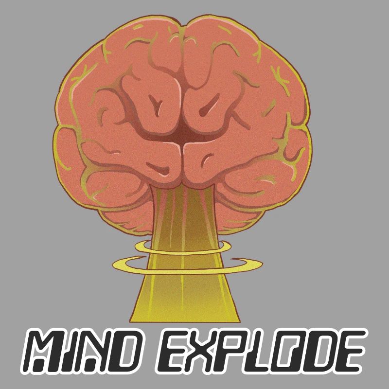 mind explode