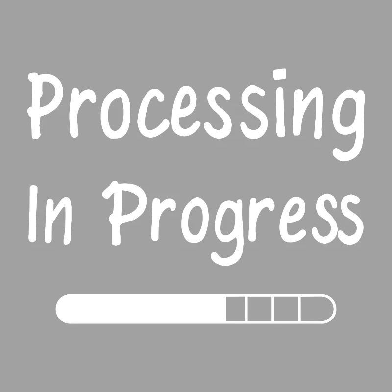 Processing In Progress Loading Bar Statement