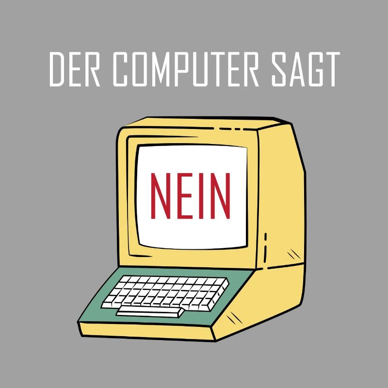 Retro Funny Computer Sagt Nein - Geeky Tech Nerd