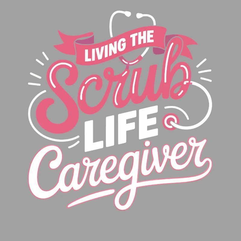 Devise du soignant Scrub Life