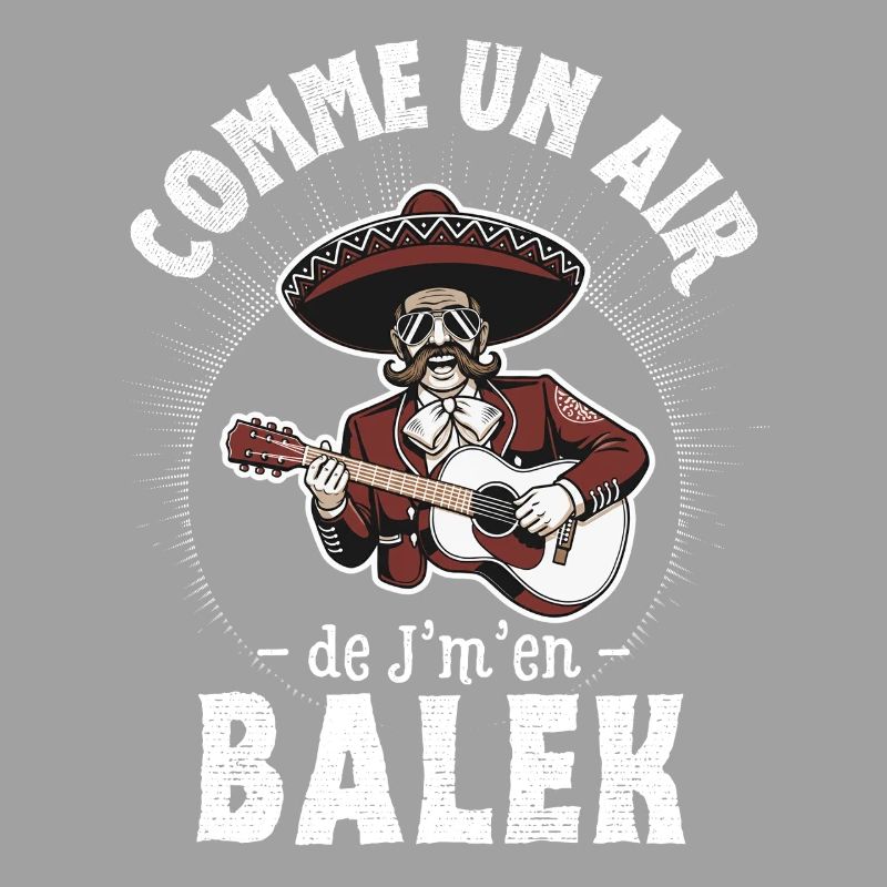 Comme un air de Balek - Humor Geschenkidee