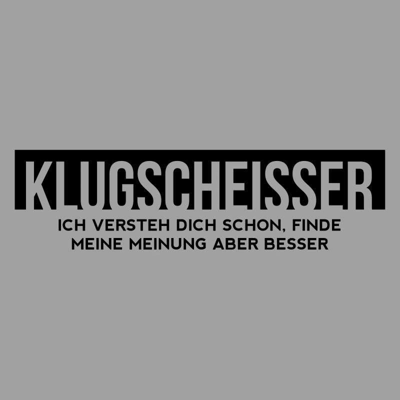 Klugscheißer - Ich versteh ich schon...