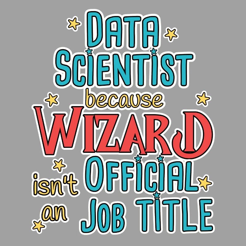 Data Scientist Wizard Data Science