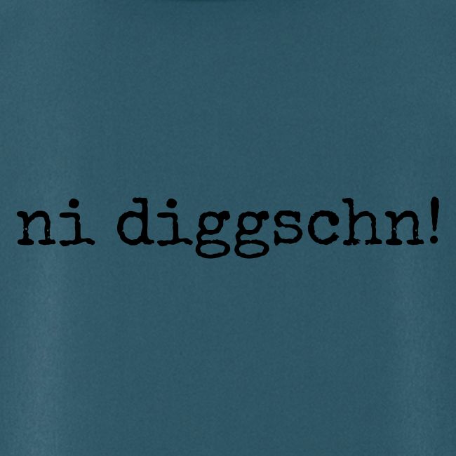 ni diggschn