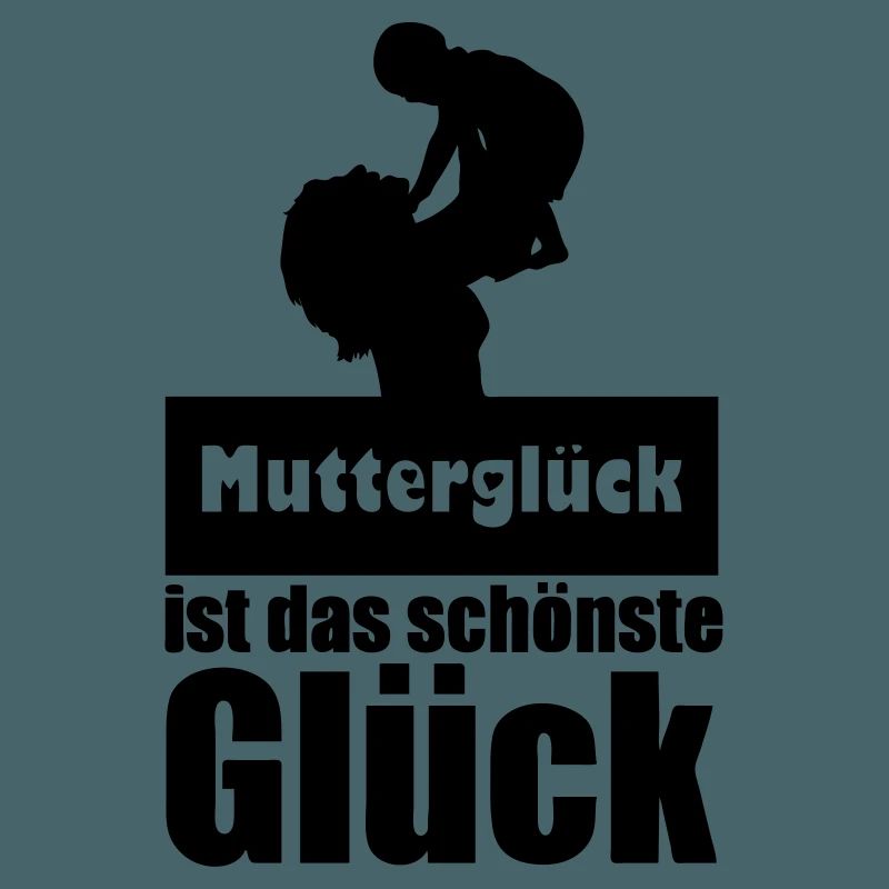 Mutterglück Mutter Muttertag Geburt Geschenk