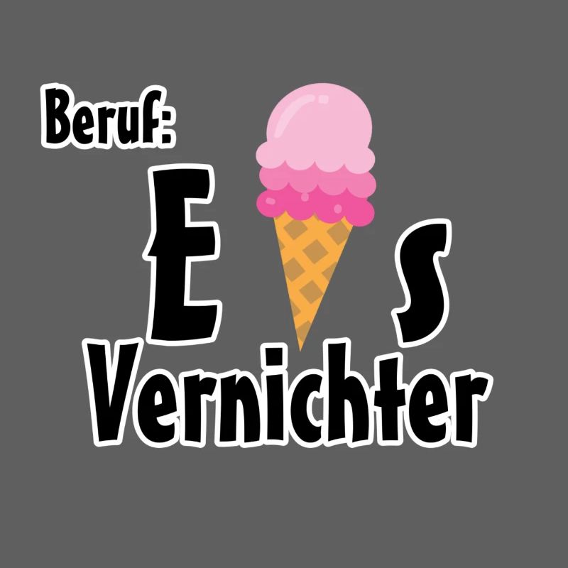 Beruf - Eisvernichter Geschenk Eis Sommer