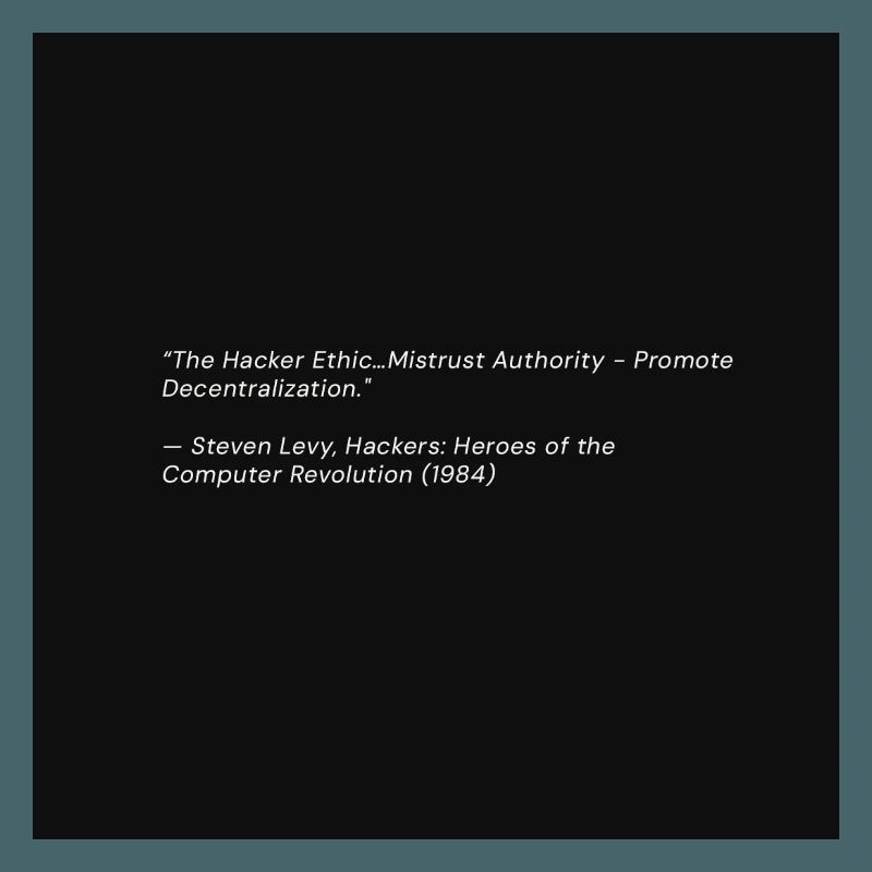 Hacker Ethics Quote on Black