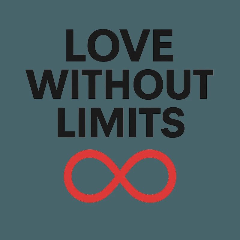 Love Without Limits Infinity Design