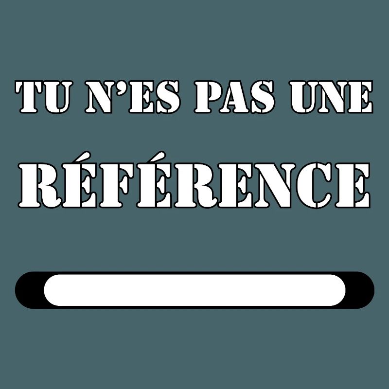 YOU ARE NOT A REFERENCE.