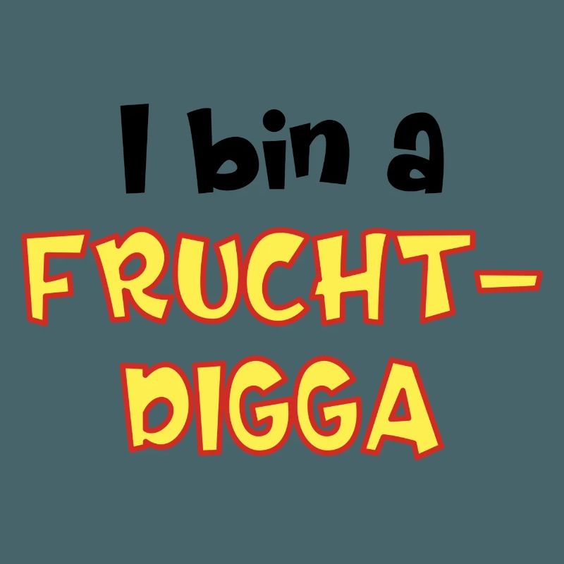 Fruchtdigga
