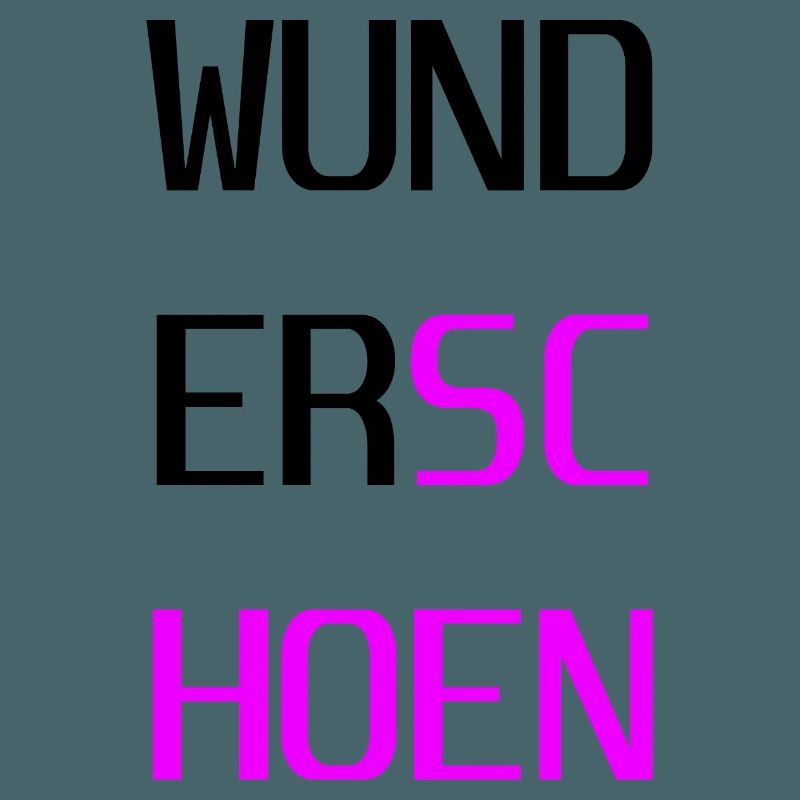 Wunderschoen