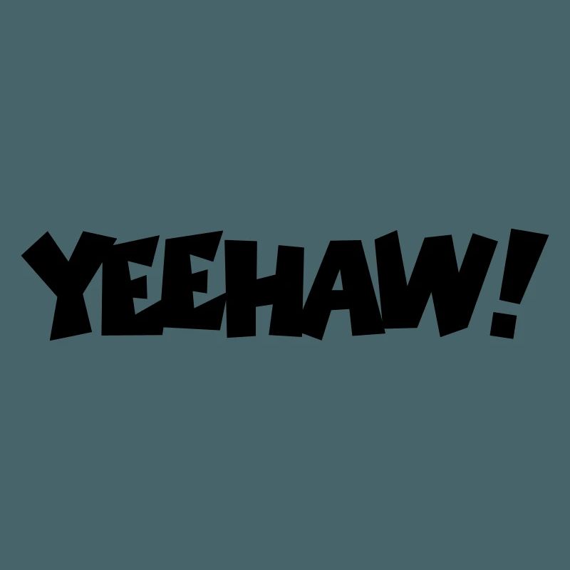Yeehaw!