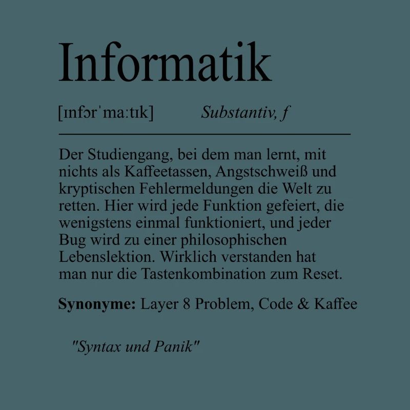 Unispruch "Informatik" Student Geschenk, Studenten