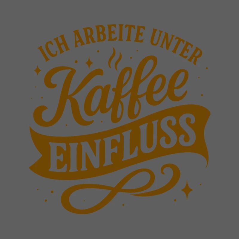 Ich arbeite unter Kaffee-Einfluss