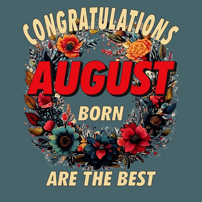 CONGRATULATIONS AUGUST