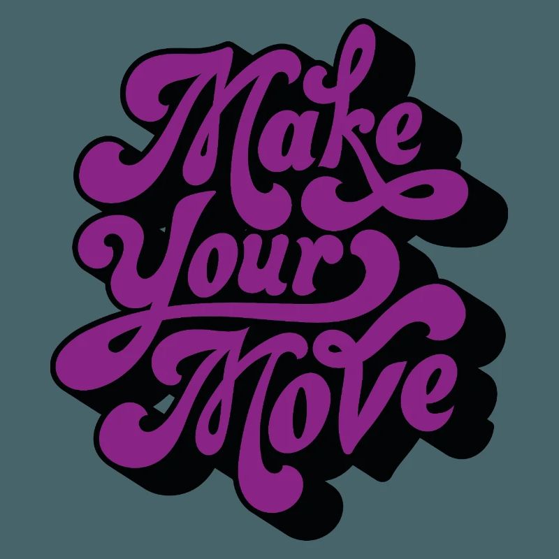 Make Your Move Retro