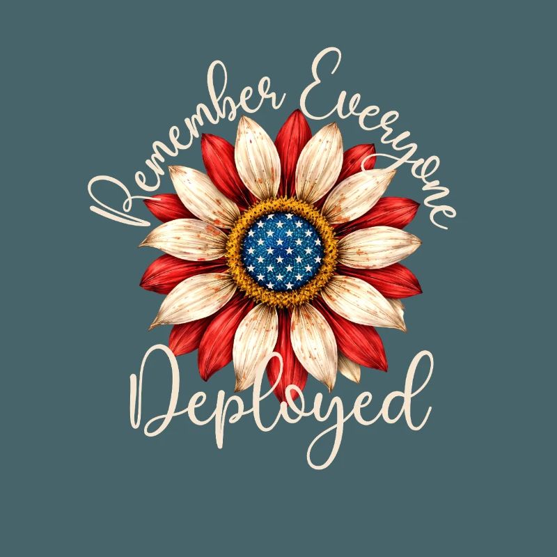 Remember Everyone Deployed RED Friday Troops